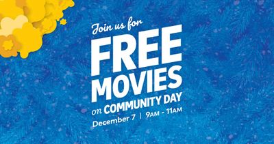 Cineplex Community Day 2019: FREE Movies on December 7