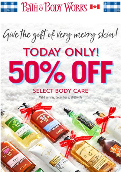 Bath & Body Works Canada Coupons: Save 50% off Select Body Care Today + Save $10 Off $30 with Coupon + More