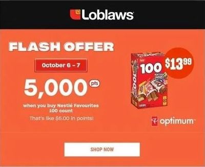 Loblaws Nestle Favourites 100 Count Flash Offer: Get 5000 PC Optimum Points Today & Tomorrow Only