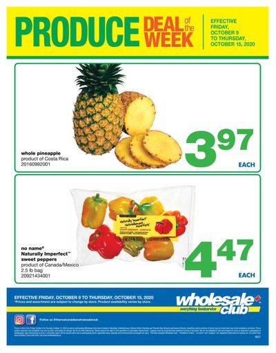 Wholesale Club (West) Produce Deal of the Week Flyer October 9 to 15 Wholesale Club (West) Produce Deal of the Week Flyer October 9 to 15