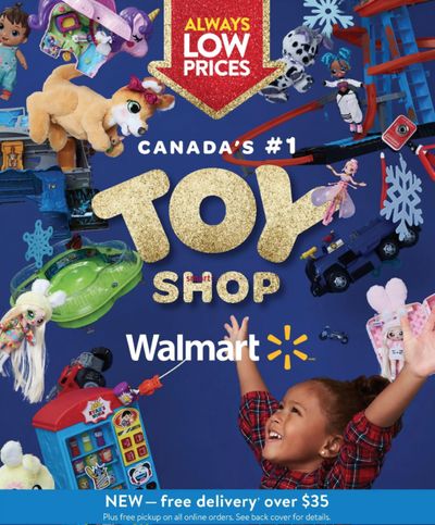 Walmart Canada Toy Shop Flyers: Enjoy Great Offers on Canada # 1 Toy Shop