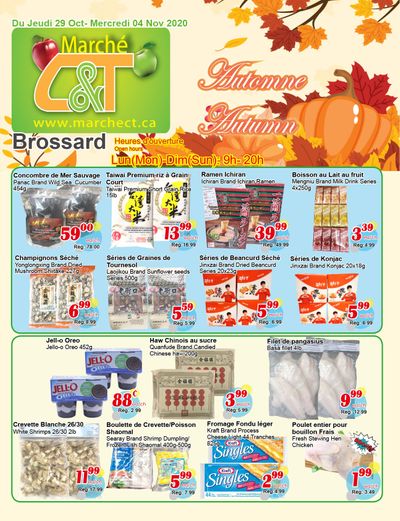 Marche C&T (Brossard) Flyer October 29 to November 4