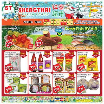 Shengthai Fresh Foods Flyer December 20 to January 2