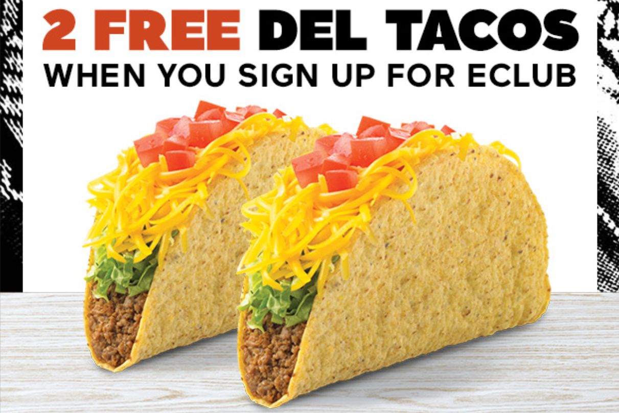 Newly Join the Del Taco EClub or Download the Del Taco App and Receive 2 Free Del Tacos with Purchase