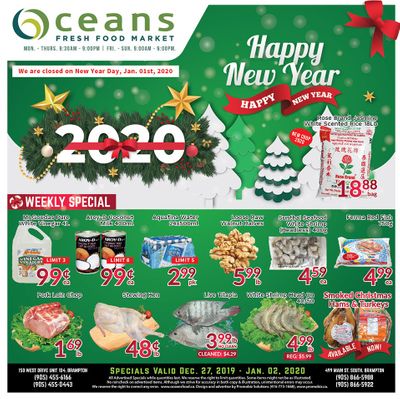 Oceans Fresh Food Market (Brampton) Flyer December 27 to January 2 Oceans Fresh Food Market (Brampton) Flyer December 27 to January 2