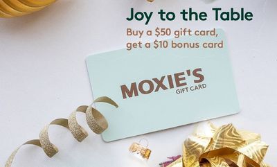 JOY TO THE TABLE at Moxie's