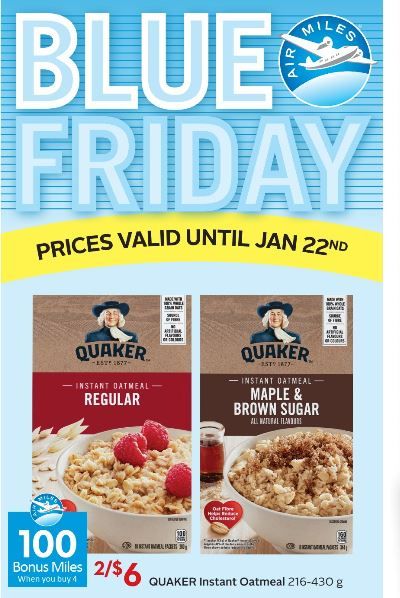 Sobeys Ontario Blue Friday Quaker Instant Oatmeal Air Miles Deal