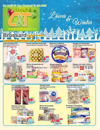 Marche C&T (Brossard) Flyer January 7 to 13