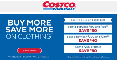 Costco Canada Buy More Save More on Clothing: Save $30 – $50 Off Your Purchase