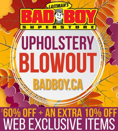 Lastman's Bad Boy Superstore Upholstery Blowout Flyer September 27 to October 10