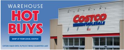 Costco Wholesale Canada HOT BUYS: Today, Great Savings in the Warehouse Only! 