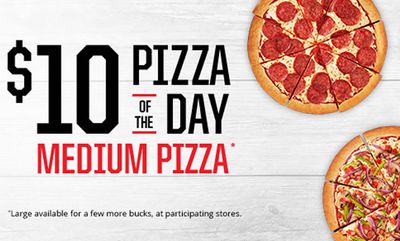 $10 Medium Pizza of the Day at Pizza Hut