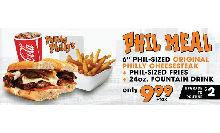 Phil Meal at Philthy Philly's Phil Meal at Philthy Philly's