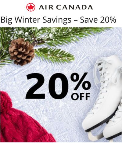 Air Canada Big Winter Flights Tickets Sale: Save of an Extra 20% Off on Base Fares Within Canada and to the U.S