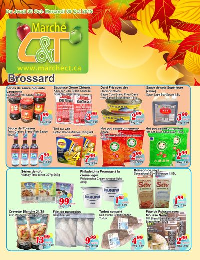 Marche C&T (Brossard) Flyer October 3 to 9
