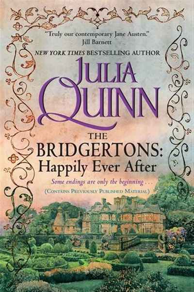 The Bridgertons: Happily Ever After: Happily Ever After On Sale for $18.50 at Chapters Indigo Canada
