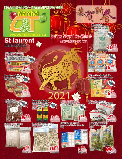 Marche C&T (St. Laurent) Flyer February 4 to 10