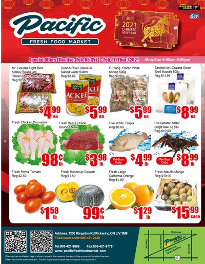 Pacific Fresh Food Market (Pickering) Flyer February 5 to 11