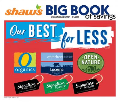 Shaw’s (MA, ME, NH, RI, VT) Weekly Ad Flyer February 5 to March 4