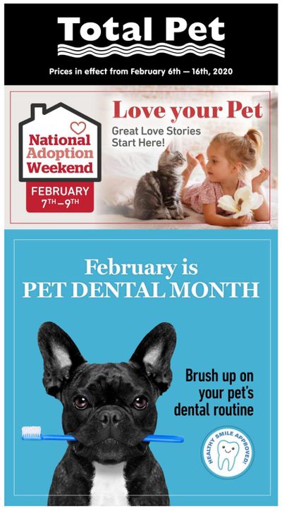 Total Pet Flyer February 6 to 16
