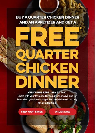 Swiss Chalet Canada Promotions: Get a FREE Quarter Chicken Dinner When You Buy a Quarter Chicken Dinner with Appetizer!