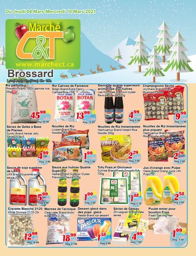 Marche C&T (Brossard) Flyer March 4 to 10