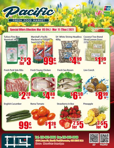 Pacific Fresh Food Market (North York) Flyer March 5 to 11