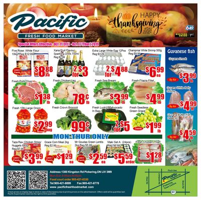 Pacific Fresh Food Market (Pickering) Flyer October 11 to 17