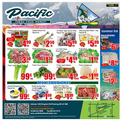 Pacific Fresh Food Market (Pickering) Flyer February 21 to 27