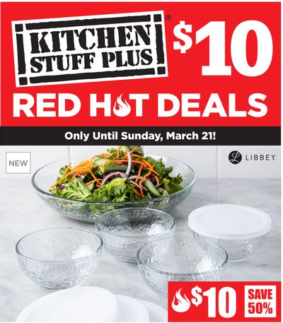 Kitchen Stuff Plus Canada Red Hot Deals: $10 Deals, Save 50% on 9 Pc. Libbey Frost Glass Salad Bowl Set + More Flyer’s Offers
