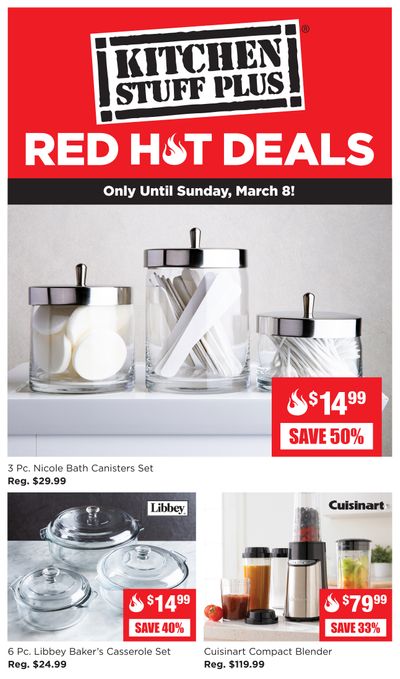 Kitchen Stuff Plus Red Hot Deals Flyer March 2 to 8