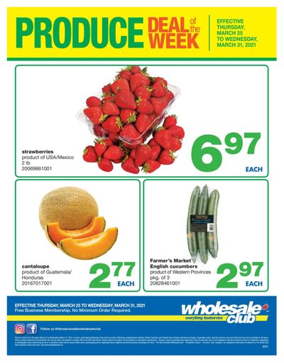 Wholesale Club (West) Produce Deal of the Week Flyer March 25 to 31