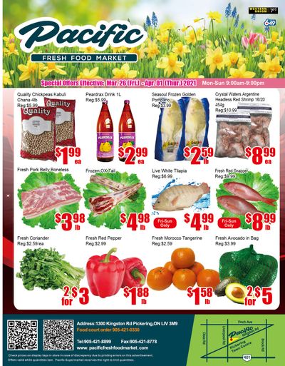 Pacific Fresh Food Market (Pickering) Flyer March 26 to April 1