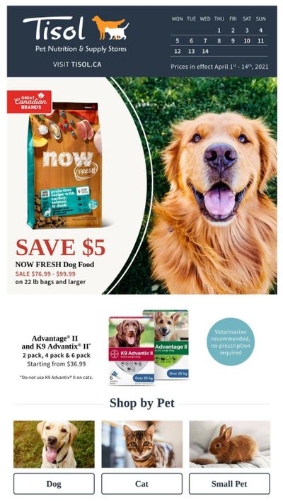 Tisol Pet Nutrition & Supply Stores Flyer April 1 to 14