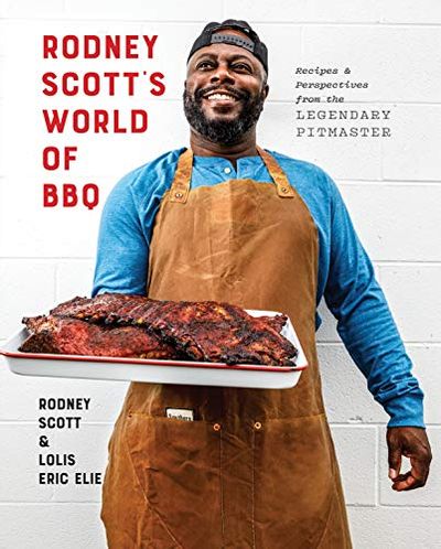 Rodney Scott's World of BBQ: Every Day Is a Good Day: A Cookbook $36.46 (Reg $39.99)