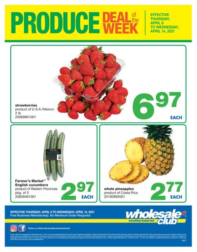 Wholesale Club (West) Produce Deal of the Week Flyer April 8 to 14