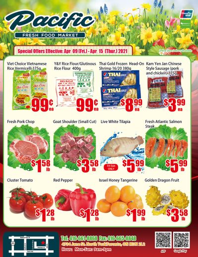 Pacific Fresh Food Market (North York) Flyer April 9 to 15
