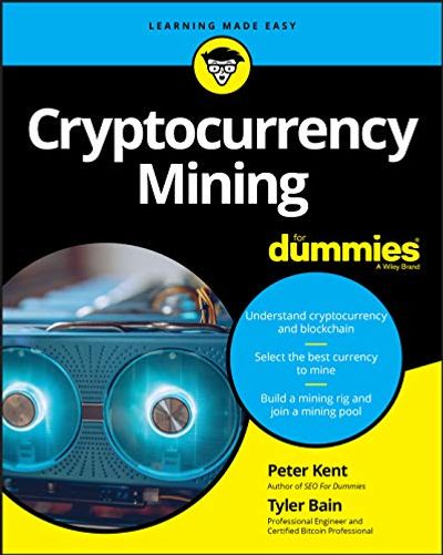 Cryptocurrency Mining For Dummies $17.81 (Reg $35.99)