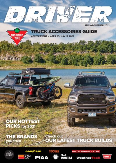 Canadian Tire DRIVER Truck Accessories Guide April 16 to May 13
