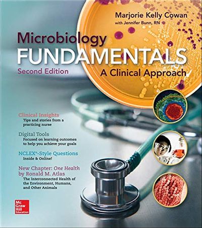 Microbiology Fundamentals: A Clinical Approach $73.87 (Reg $163.95)