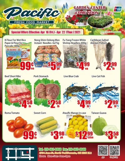 Pacific Fresh Food Market (North York) Flyer April 16 to 22