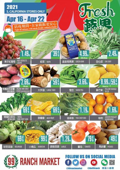 99 Ranch Market (CA) Weekly Ad Flyer April 16 to April 22