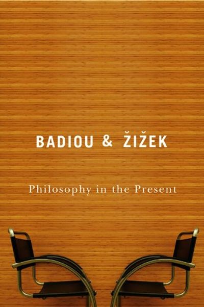 Philosophy in the Present $13.81 (Reg $24.95)