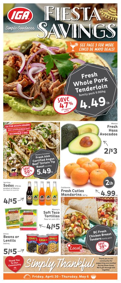IGA Stores of BC Flyer April 30 to May 6 IGA Stores of BC Flyer April 30 to May 6