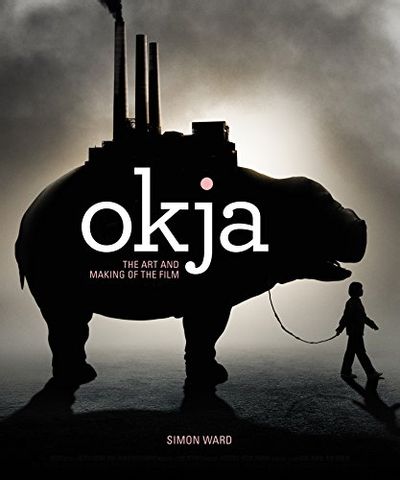 Okja: The Art and Making of the Film $14.4 (Reg $53.95)