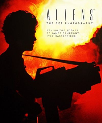 Aliens: The Set Photography: Behind the Scenes of James Cameron's 1986 Masterpiece $30.1 (Reg $50.95)