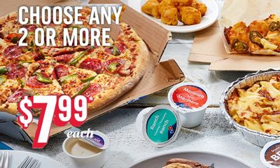 Two or More is just $7.99 at Domino's Pizza