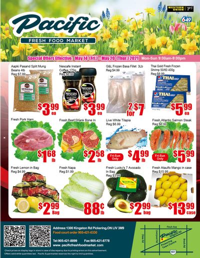 Pacific Fresh Food Market (Pickering) Flyer May 14 to 20