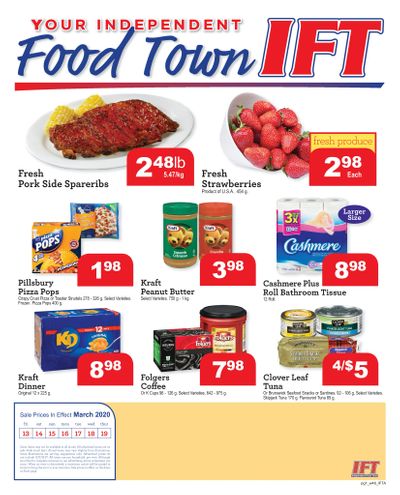 IFT Independent Food Town Flyer March 13 to 19