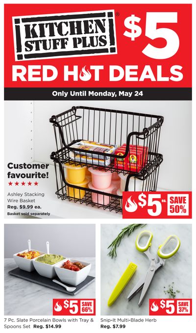 Kitchen Stuff Plus Red Hot Deals Flyer May 17 to 24